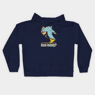 Seal-iously? - Funny Seal Kids Hoodie